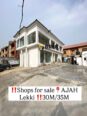 Prime Ajah Lekki Shops – Invest in 30M Goldmine