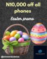 Upgrade Now: ₦10,000 OFF Premium Phones for Easter!