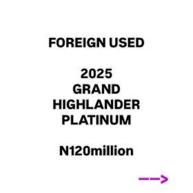 2025 Grand Highlander Platinum: Fully Loaded