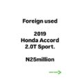 2019 Honda Accord 2.0T Sport – Full Option, Duty Paid